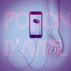 POISON D'AVRIL