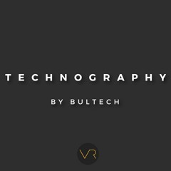 Technography Radio Show 003 with BULTECH