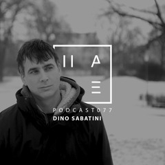 Dino Sabatini - HATE Podcast 077