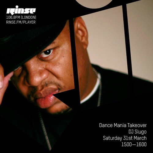 Dance Mania Takeover: DJ Slugo - Saturday 31st March 2018