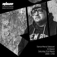 Dance Mania Takeover: DJ Deeon - Saturday 31st March 2018