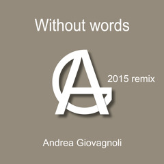 Without Words (2015 Rmx)