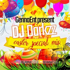 DJ Darkzz Easter Special Mix | Snapchat: dk13s