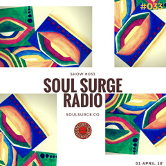 Soul Surge Radio Show 33