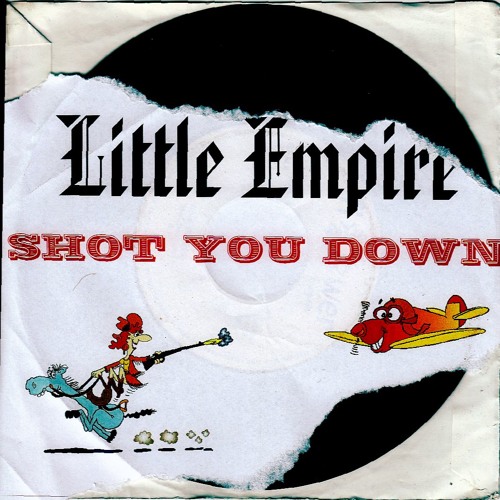 Little Empire - "Shot You Down" punk rock remix by Arthur Labus