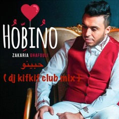 [ 120 BPM ] dj kifkif remix - zakaria ghafouli - hobino حبينو