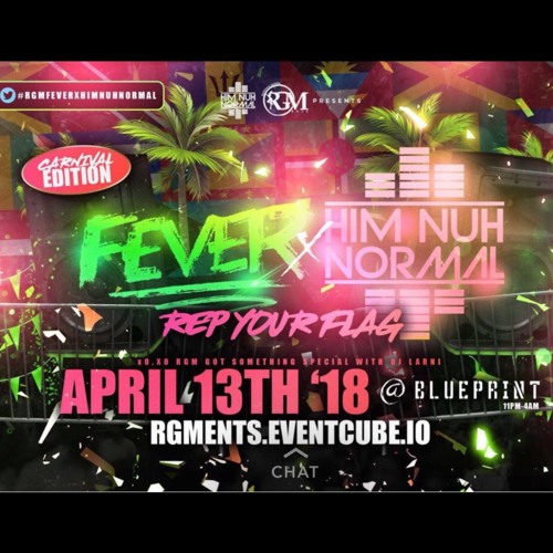 RGMFeverXHimNuhNormal || Official Reggae Mix By @DJBLACKA  [01:04:2018]