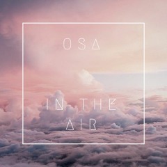OSA WORLD - IN THE AIR
