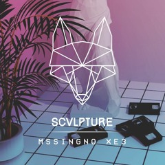 Mssingno XE3 (SCVLPTURE ft. FOURTEX bootleg)[FREE DL]