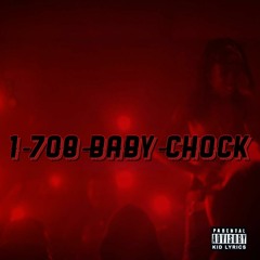 1-708-BABY-CHOCK