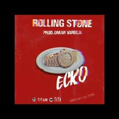 Ecko - Rolling Stone (Audio Oficial)