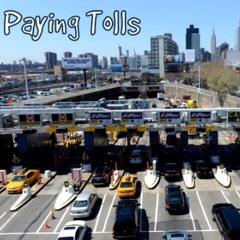 Paying Tolls (Prod. By DEAN)