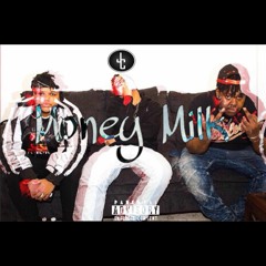 Money Milk (Ft Shae Lyric & Pauly Dope)