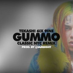 Tekashi 6ix9ine - Gummo (Classic NYC Remix)