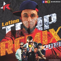 DJRadikall - Trap Latino 2018