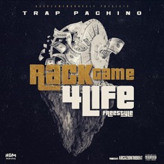 Trap Pachino-RackGame4Life (Freestyle)