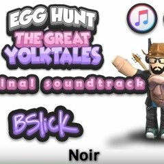 Egg hunt 2018 OST: noir