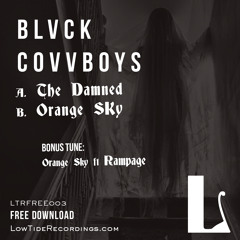 BLVCK COVVBOYS - THE DAMNED [LTRFREE003] [FREE DOWNLOAD]
