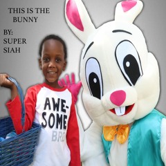 This Is The Bunny By Super Siah