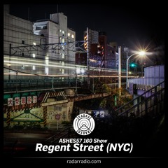 Ashes 160 Radar Radio 028 - Regent Street