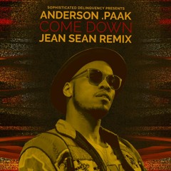anderson .paak - come down (jean sean remix)