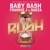 Artwork for Baby Bash - Rush ft. Frankie J & Baeza (Prod. Las Venus)