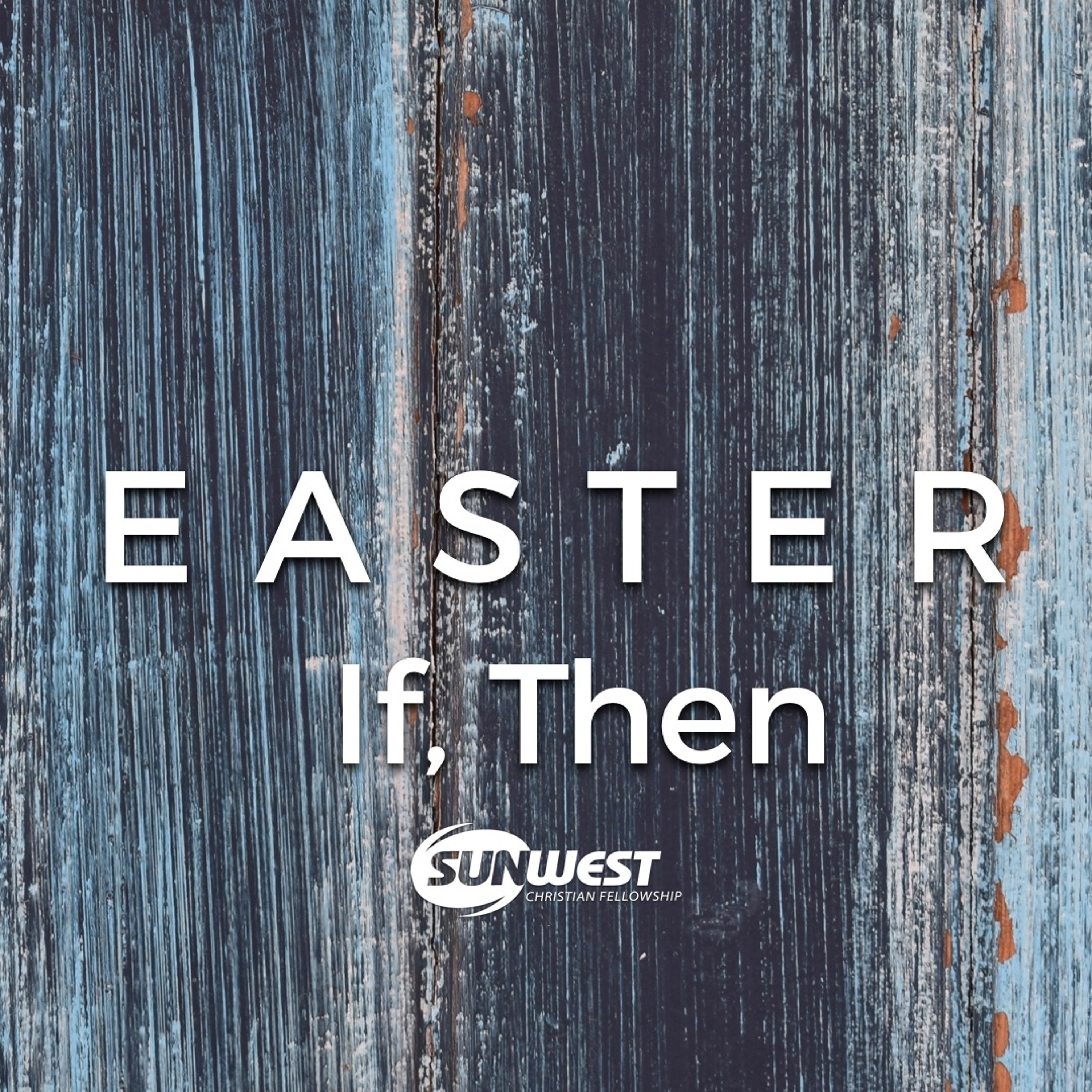 SunWest Church Weekly Sermon Podcast