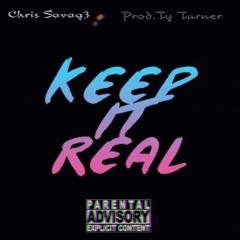 Keep It Real Feat. Officialheem (Prod. Ty Turner)