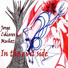 Jorge Caceres Munoz - In The Evil Side (Original Mix)