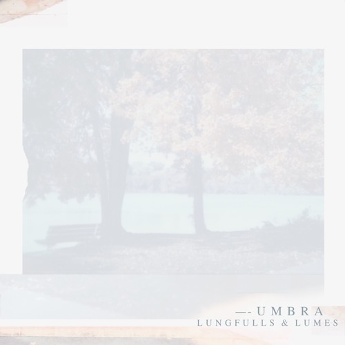 Umbra (feat. Lumes)