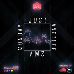 Just Another 2MV Monday (Vol. 3)