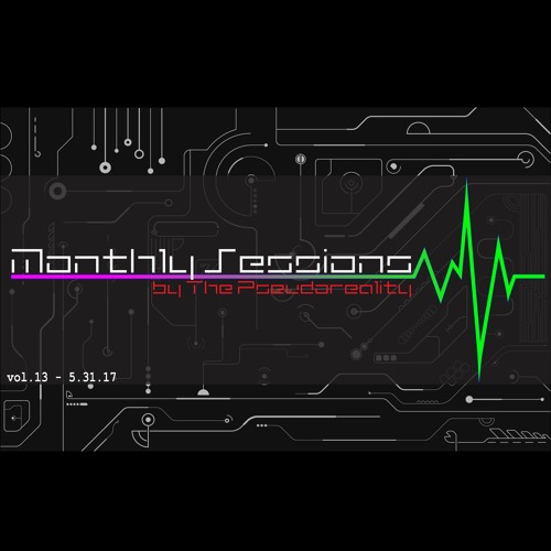 Monthly Sessions Vol. 13 - 5 - 31 - 17