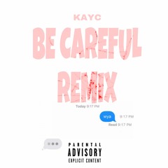 Cardi B - Be Careful Remix