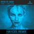 House Of Cards (Haycee Remix)