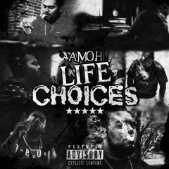 Life Choices(Prod. By Natthegenius)