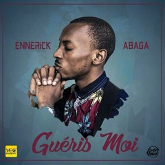 Ennerick Abaga & VEC Ministry-Guéris Moi