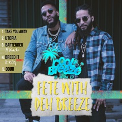 Fete With Deh Breeze EP
