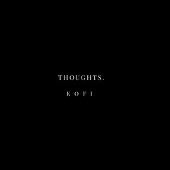 Thoughts (Prod.PSOUL)
