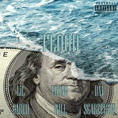 FLOOD (feat. Joey Clash & Däv Scarecrow)[Prod. Josh Petruccio]