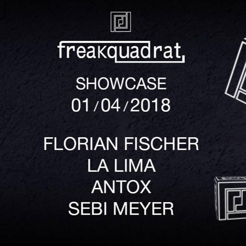 @ Freakquadrat Showcase 010418