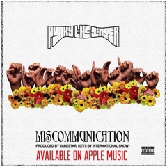 Miscommunication (Prod. by FabeStar)