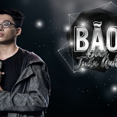 Bão - Đinh Tuấn Anh