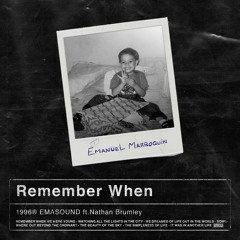 Remember When - EMASOUND ft. Nathan Brumley (OUT NOW)