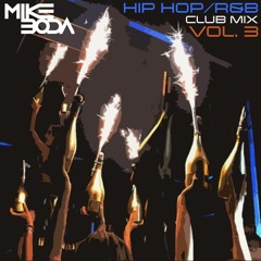 Hip Hop/R&B Club Mix Vol. 3