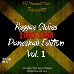 Reggae Dancehall Oldies Vol. 1 (1990-1995)