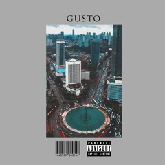 Gusto. Ray Haesra x Greybox x Ezra Kunze