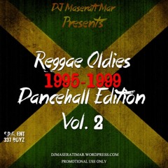 Reggae Oldies Dancehall Edition Vol. 2 (1995-1999)