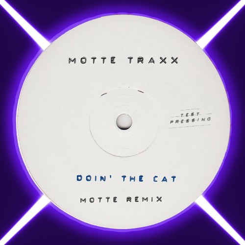 Doin' The Cat (Motte Re-Edit)