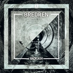 Bredren - Backlash - OUT NOW