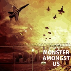 Monster Amongst Us